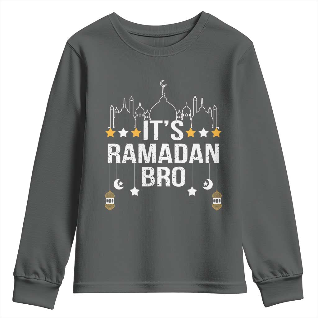 It's Ramadan Bro Youth Sweatshirt Islamic Fasting Muslim