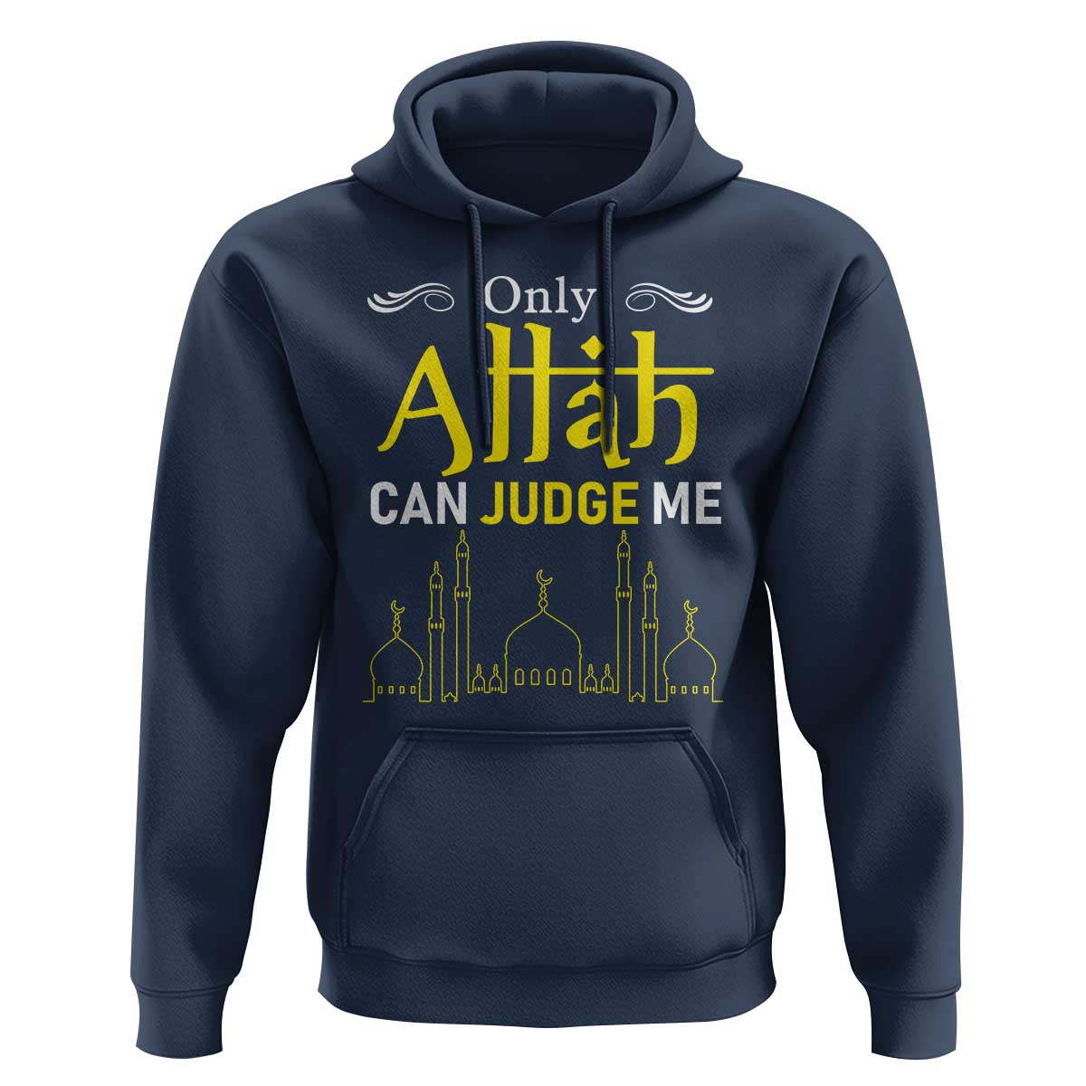 Only Allah Can Judge Me Hoodie Islamic Muslim Ramadan Eid