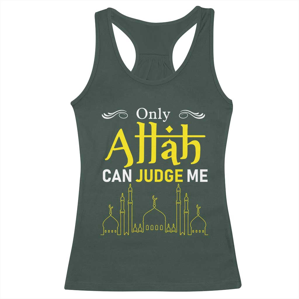 Only Allah Can Judge Me Racerback Tank Top Islamic Muslim Ramadan Eid