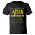 Only Allah Can Judge Me T Shirt Islamic Muslim Ramadan Eid