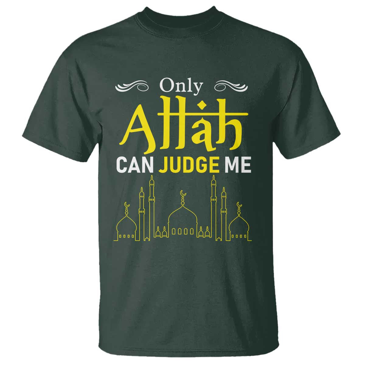 Only Allah Can Judge Me T Shirt Islamic Muslim Ramadan Eid