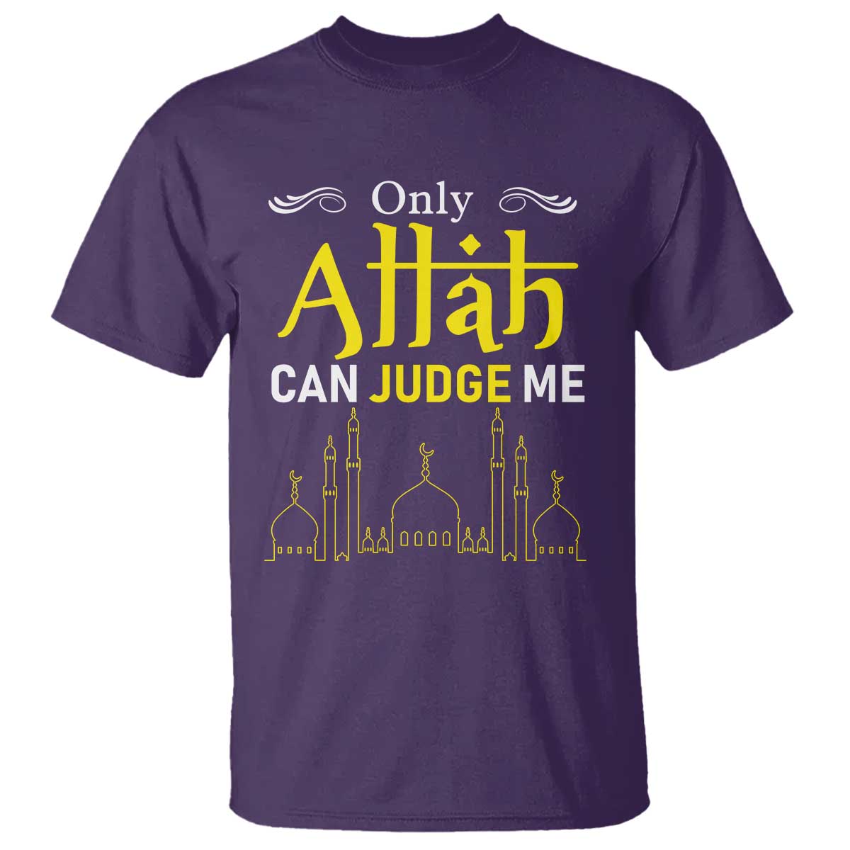 Only Allah Can Judge Me T Shirt Islamic Muslim Ramadan Eid