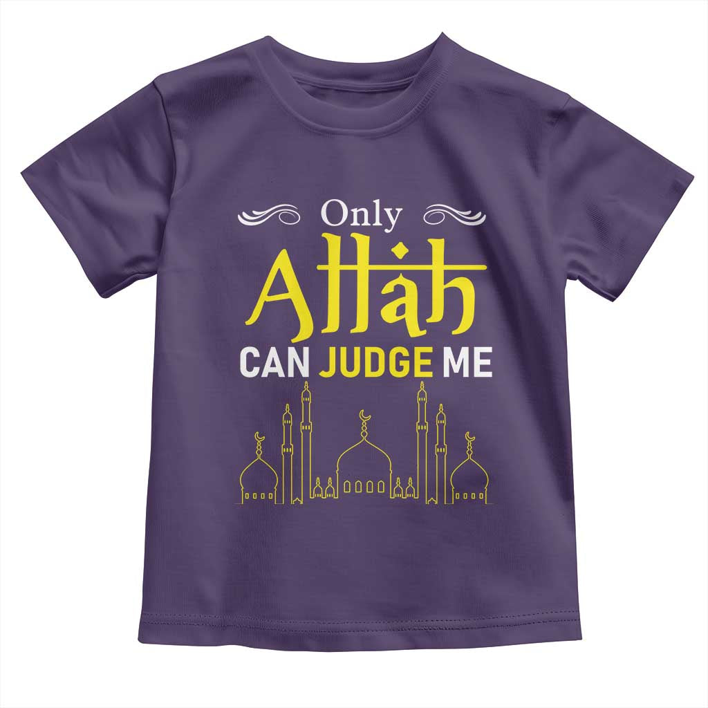 Only Allah Can Judge Me Toddler T Shirt Islamic Muslim Ramadan Eid