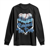 Respect The Drip Baseball Long Sleeve Shirt Driping Ice Cream Sport Lover