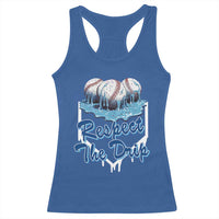 Respect The Drip Baseball Racerback Tank Top Driping Ice Cream Sport Lover
