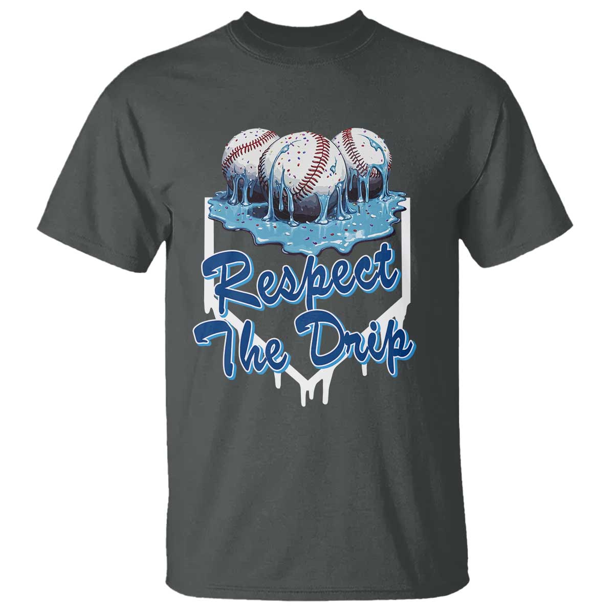 Respect The Drip Baseball T Shirt Driping Ice Cream Sport Lover