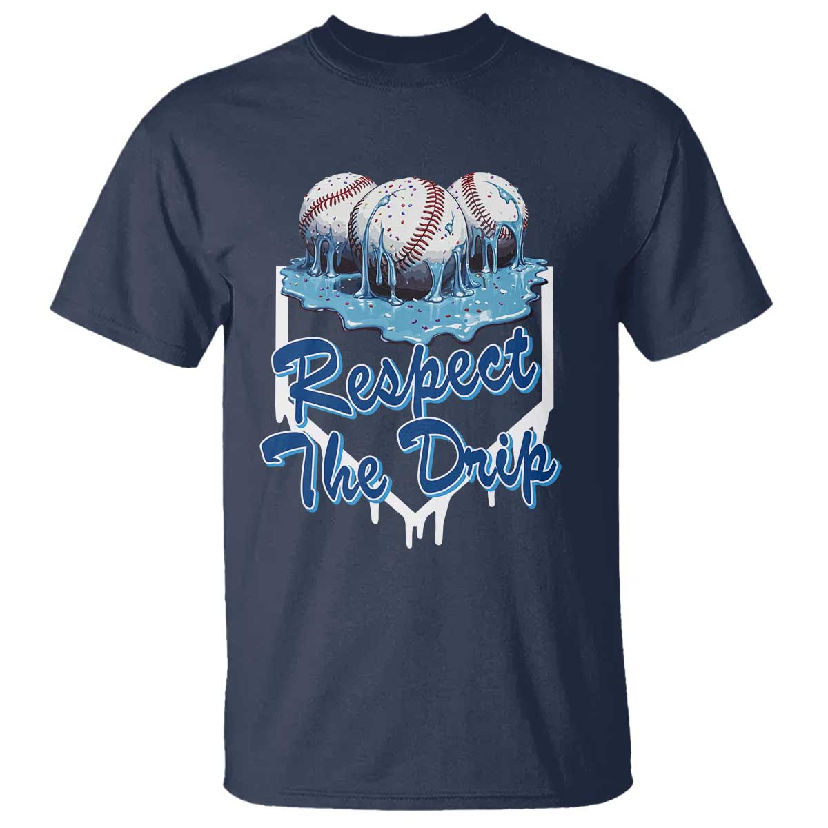Respect The Drip Baseball T Shirt Driping Ice Cream Sport Lover