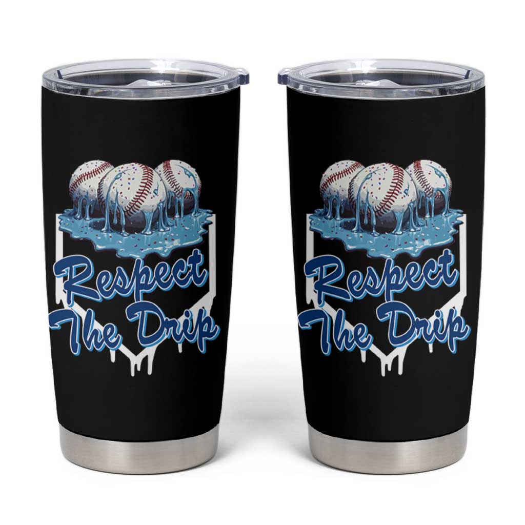 Respect The Drip Baseball Tumbler Cup Driping Ice Cream Sport Lover