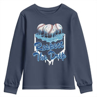 Respect The Drip Baseball Youth Sweatshirt Driping Ice Cream Sport Lover