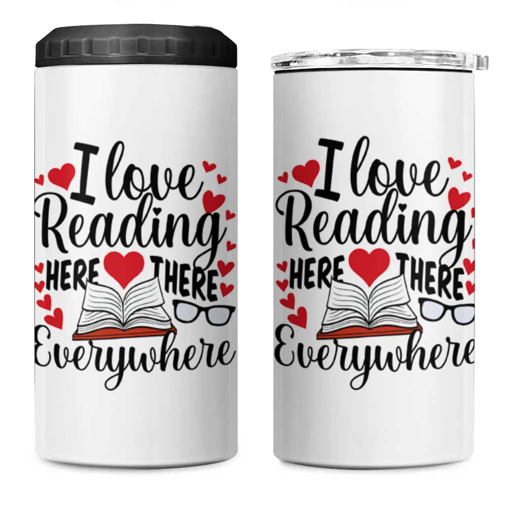 I Love Reading Here There Anywhere 4 in 1 Can Cooler Tumbler Reading Month Across America