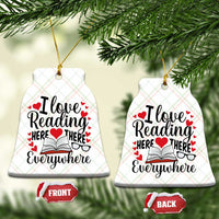 I Love Reading Here There Anywhere Ceramic Ornament Reading Month Across America - Wonder Print Shop