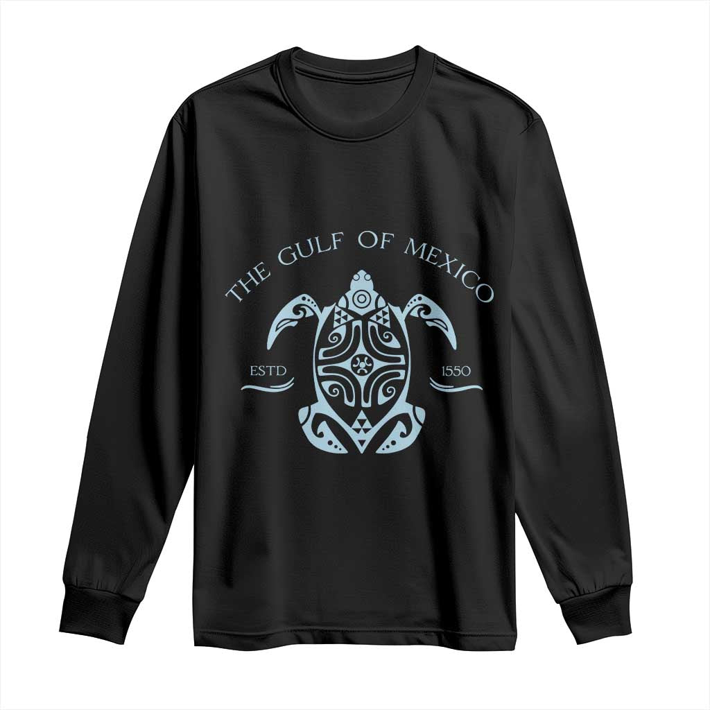 Gulf of Mexico Turtle Long Sleeve Shirt Golfo de Mexico Forever