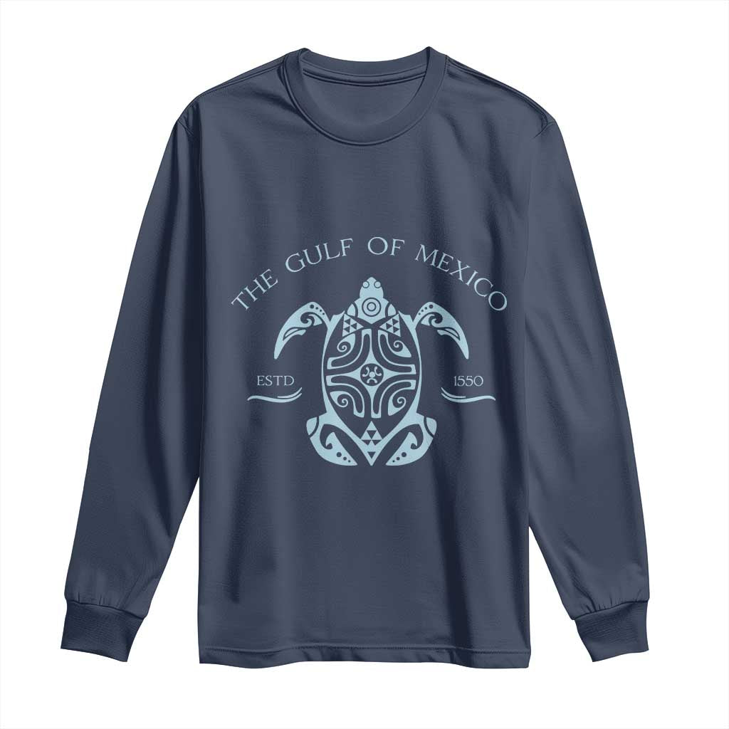 Gulf of Mexico Turtle Long Sleeve Shirt Golfo de Mexico Forever