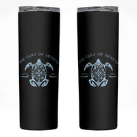 Gulf of Mexico Turtle Skinny Tumbler Golfo de Mexico Forever