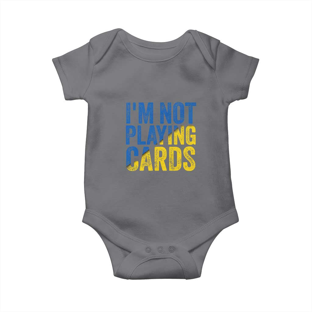 Zelensky I'm Not Playing Cards Baby Onesie - Wonder Print Shop