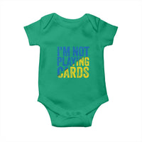 Zelensky I'm Not Playing Cards Baby Onesie - Wonder Print Shop