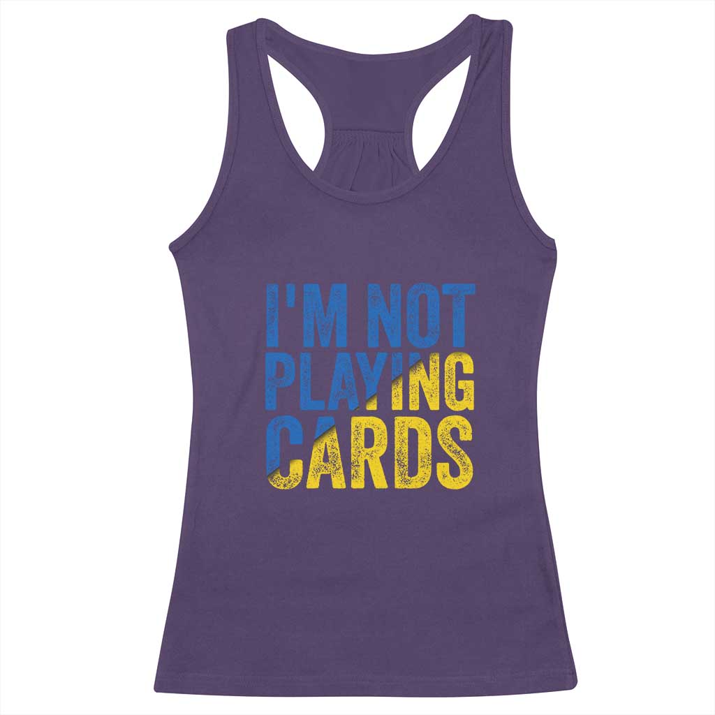 Zelensky I'm Not Playing Cards Racerback Tank Top - Wonder Print Shop
