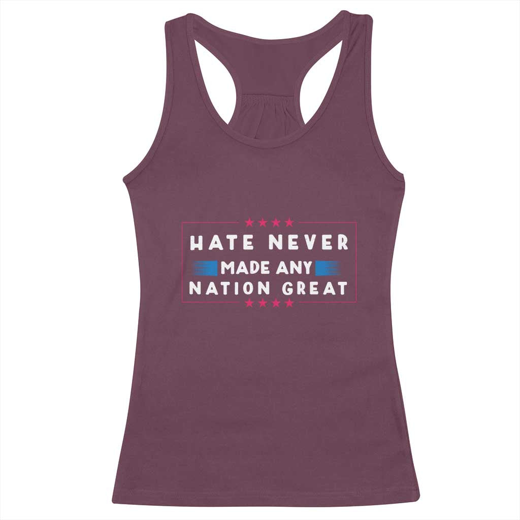 Hate Never Made Any Nation Great Racerback Tank Top - Wonder Print Shop