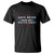 Hate Never Made Any Nation Great T Shirt - Wonder Print Shop