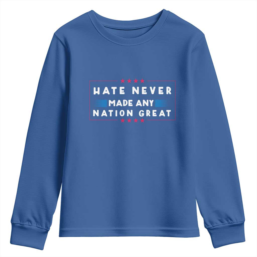 Hate Never Made Any Nation Great Youth Sweatshirt - Wonder Print Shop