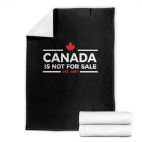 Canada Is Not For Sale Est. 1867 Throw Blanket - Wonder Print Shop