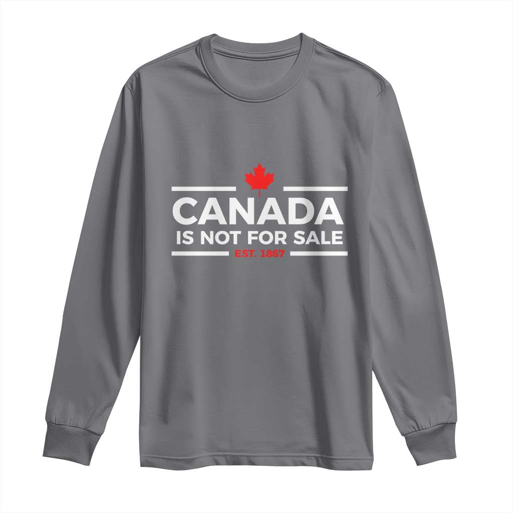 Canada Is Not For Sale Est. 1867 Long Sleeve Shirt - Wonder Print Shop