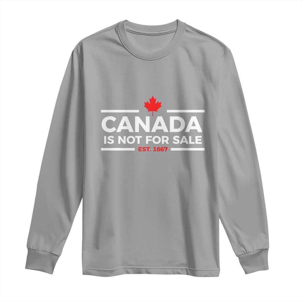 Canada Is Not For Sale Est. 1867 Long Sleeve Shirt - Wonder Print Shop