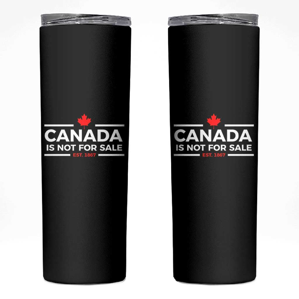 Canada Is Not For Sale Est. 1867 Skinny Tumbler - Wonder Print Shop