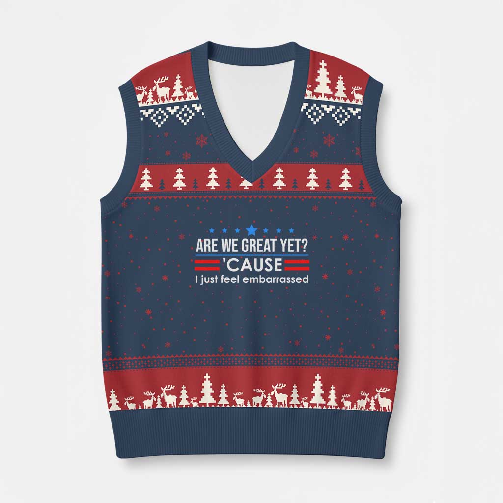 Are We Great Yet I Just Feel Embarrassed V-Neck Knit Sweater Vest Political Satire Stars and Stripes - Wonder Print Shop