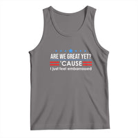 Are We Great Yet I Just Feel Embarrassed Tank Top Political Satire Stars and Stripes - Wonder Print Shop