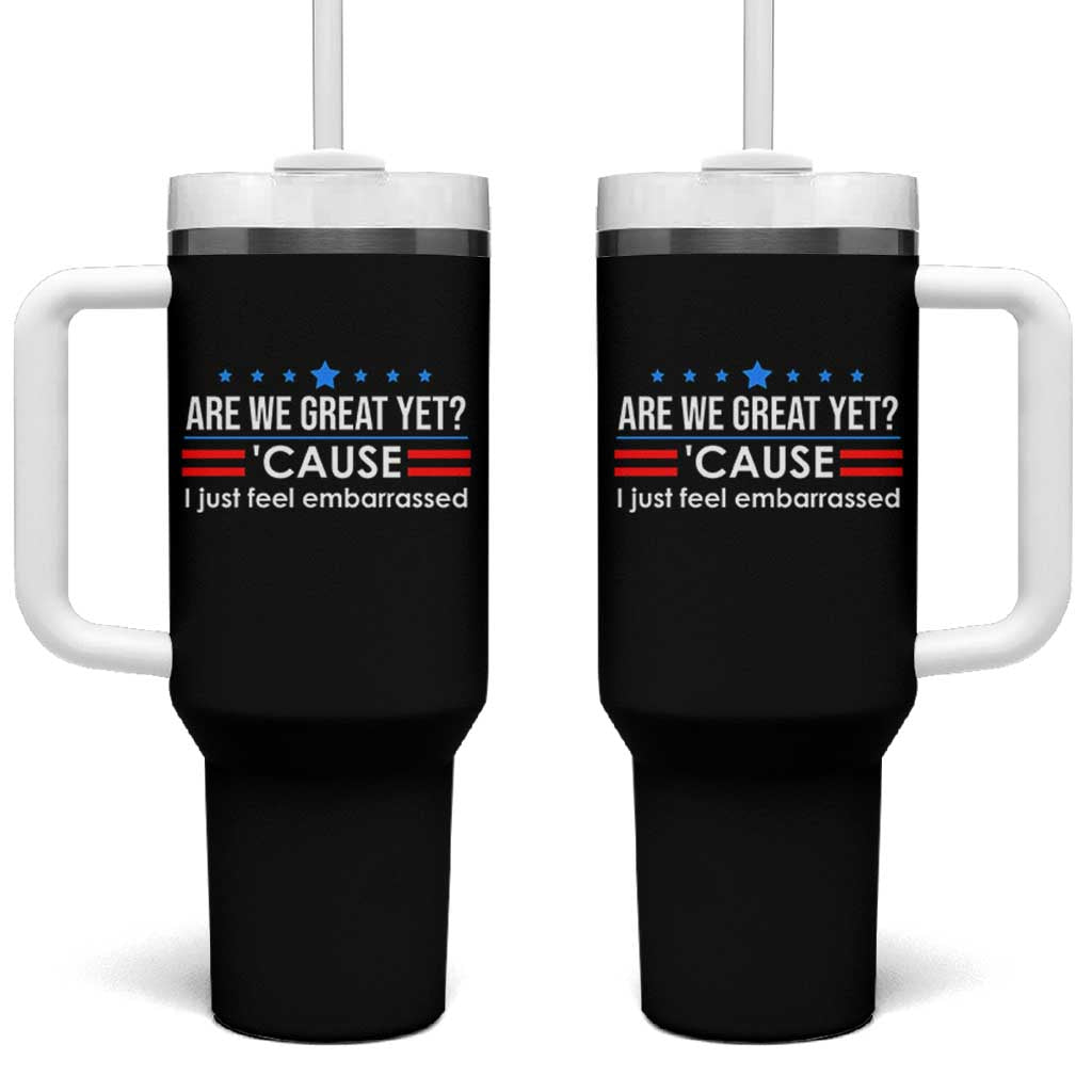 Are We Great Yet I Just Feel Embarrassed Tumbler With Handle Political Satire Stars and Stripes - Wonder Print Shop