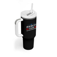 Are We Great Yet I Just Feel Embarrassed Tumbler With Handle Political Satire Stars and Stripes - Wonder Print Shop