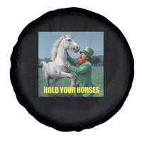Funny Leprechaun Hold Your Horse Spare Tire Cover Unicorn St Patrick's Day
