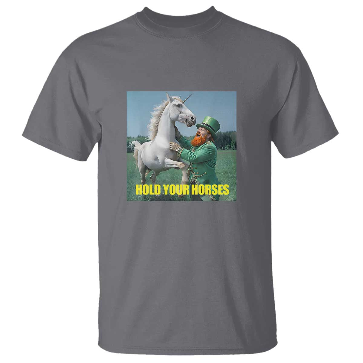 Funny Leprechaun Hold Your Horse T Shirt Unicorn St Patrick's Day