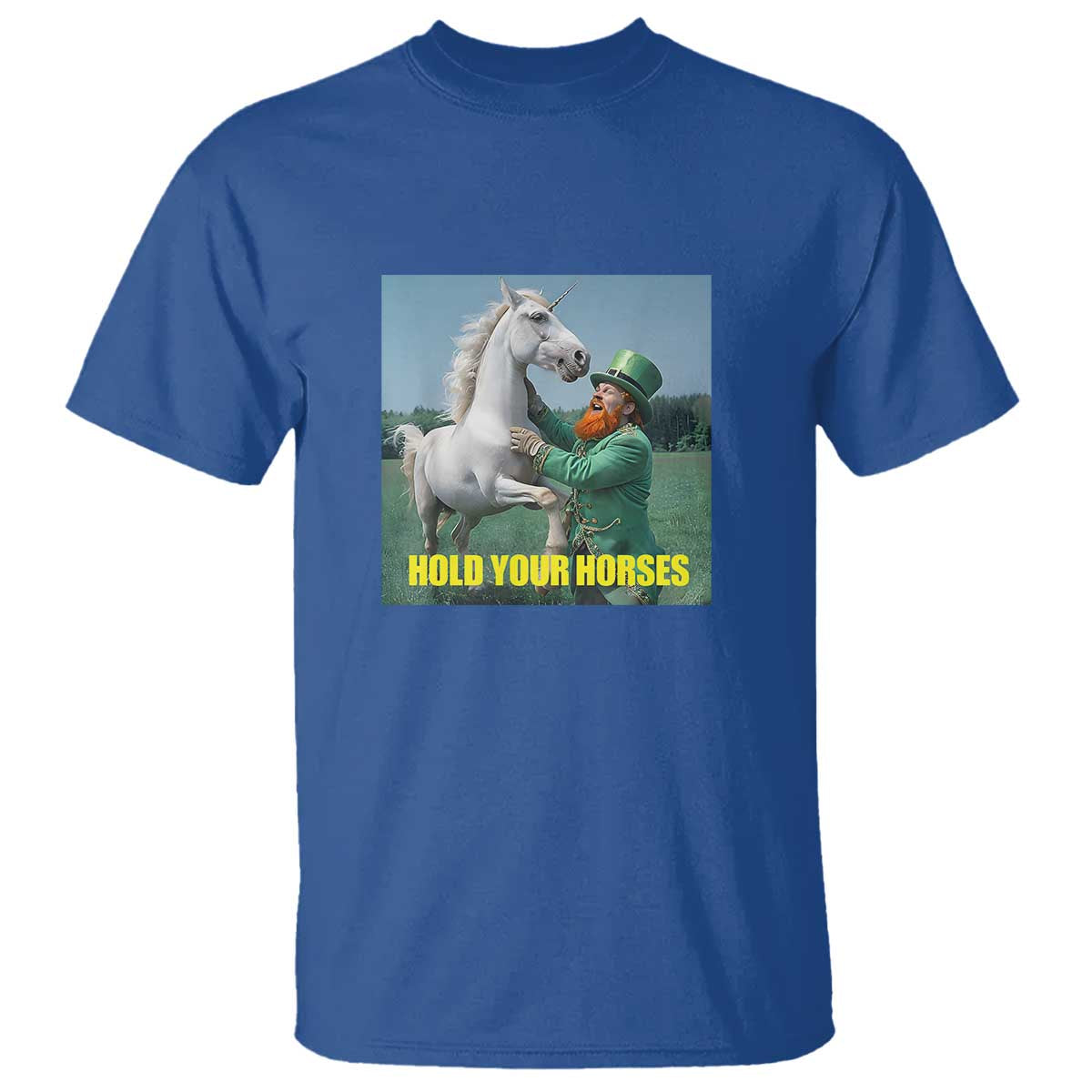 Funny Leprechaun Hold Your Horse T Shirt Unicorn St Patrick's Day