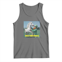 Funny Leprechaun Hold Your Horse Tank Top Unicorn St Patrick's Day