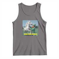 Funny Leprechaun Hold Your Horse Tank Top Unicorn St Patrick's Day