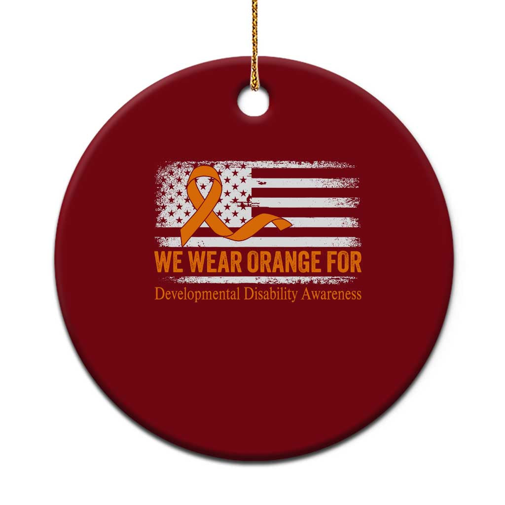 Developmental Disability Awareness Ceramic Ornament US American Flag We Wear Orange - Wonder Print Shop