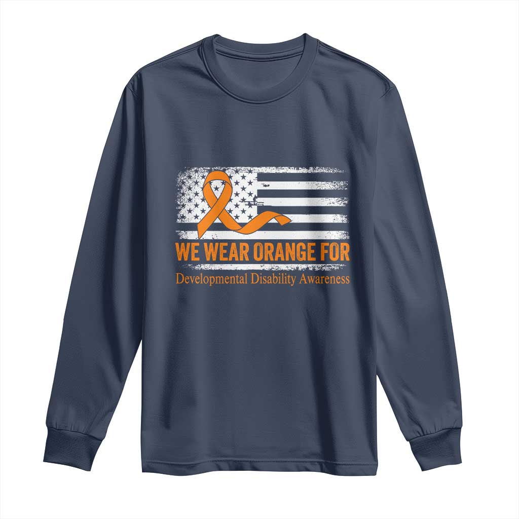Developmental Disability Awareness Long Sleeve Shirt US American Flag We Wear Orange