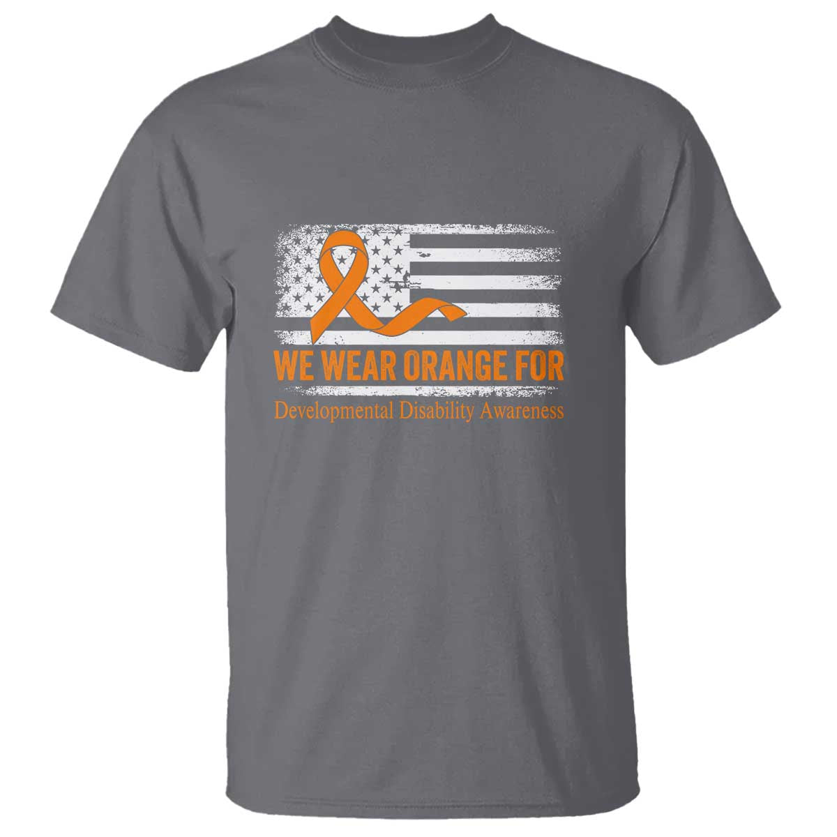 Developmental Disability Awareness T Shirt US American Flag We Wear Orange