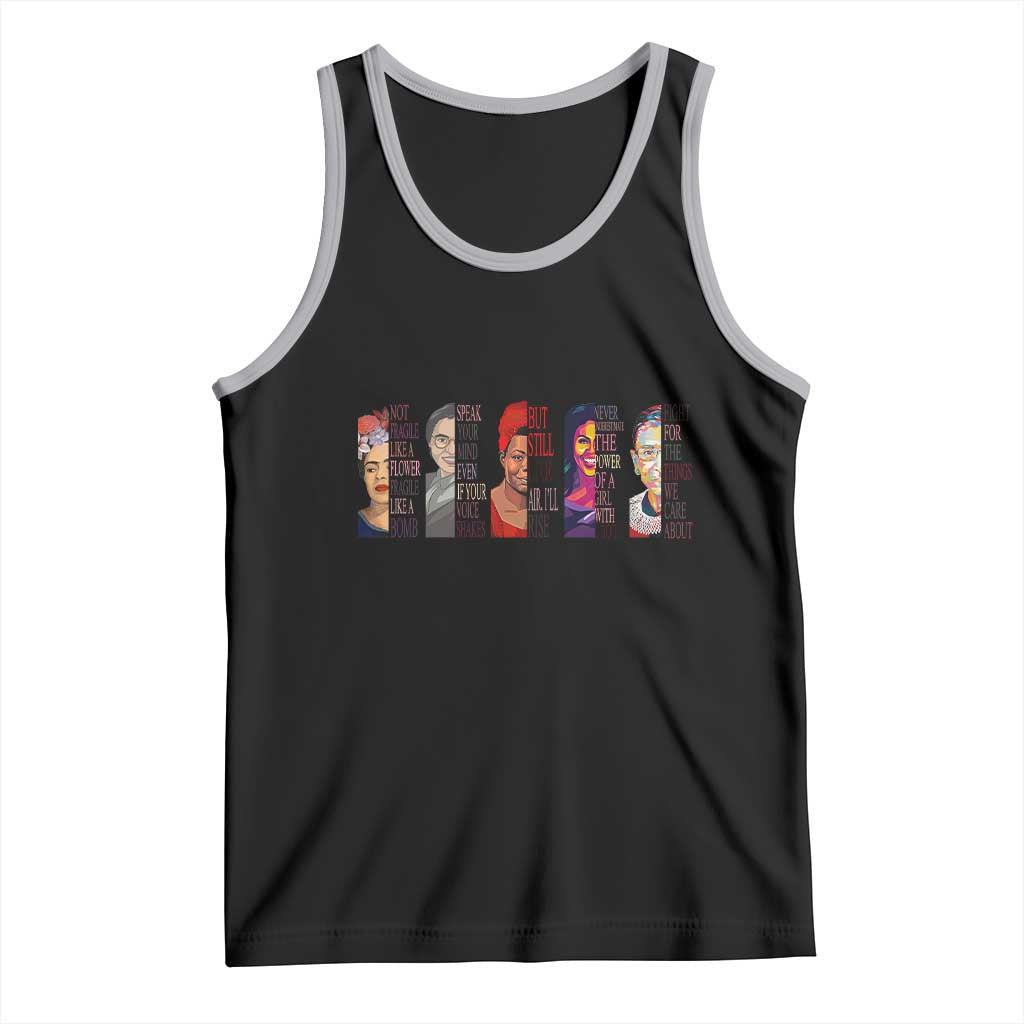 Well Behaved Women Rarely Make History Tank Top Feminist Empowered Women