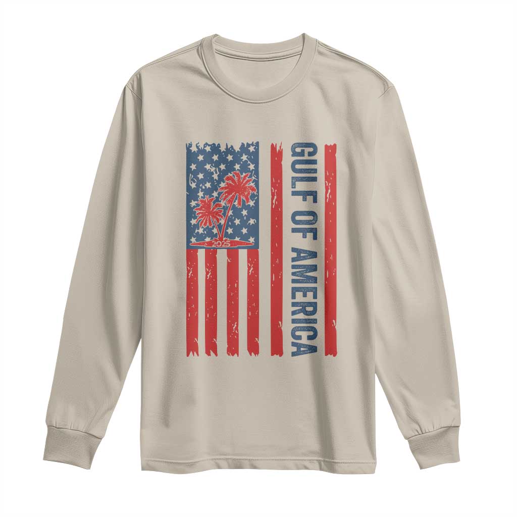 Funny Gulf Of US America Est 2025 Long Sleeve Shirt USA American Flag