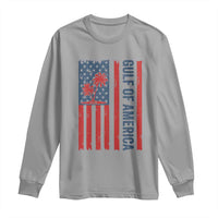 Funny Gulf Of US America Est 2025 Long Sleeve Shirt USA American Flag
