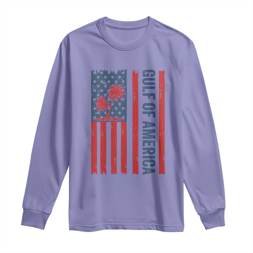Funny Gulf Of US America Est 2025 Long Sleeve Shirt USA American Flag