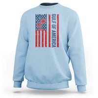Funny Gulf Of US America Est 2025 Sweatshirt USA American Flag