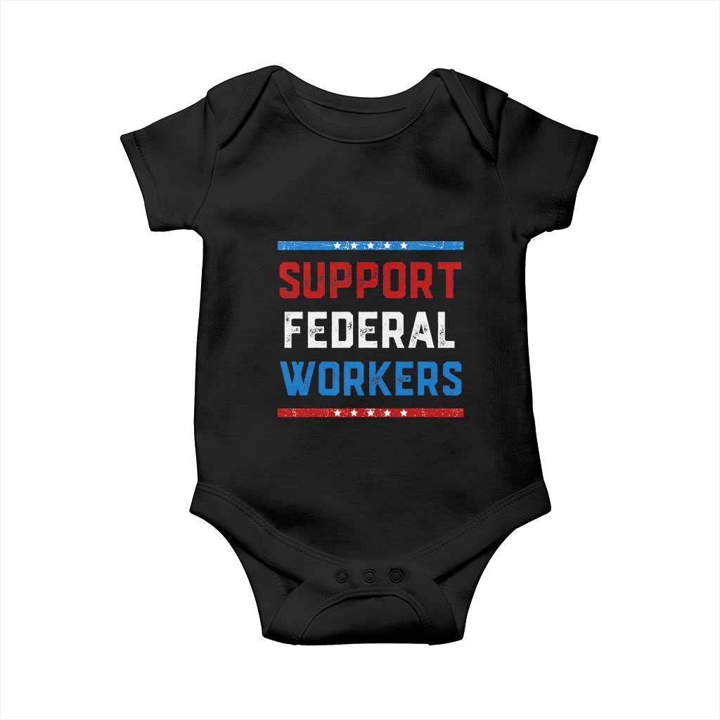 Support Federal Workers Baby Onesie Patriotic Protect Defend Employee Solidarity