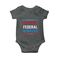Support Federal Workers Baby Onesie Patriotic Protect Defend Employee Solidarity