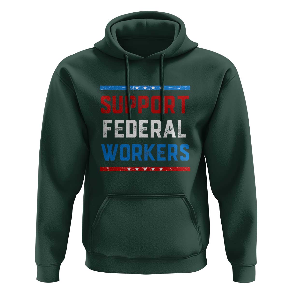 Support Federal Workers Hoodie Patriotic Protect Defend Employee Solidarity
