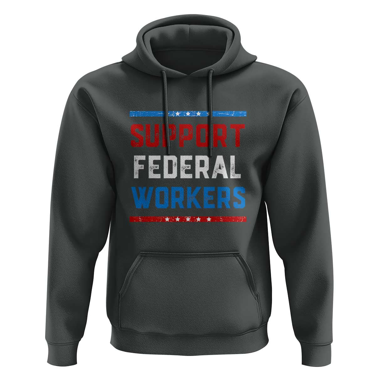 Support Federal Workers Hoodie Patriotic Protect Defend Employee Solidarity