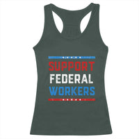 Support Federal Workers Racerback Tank Top Patriotic Protect Defend Employee Solidarity